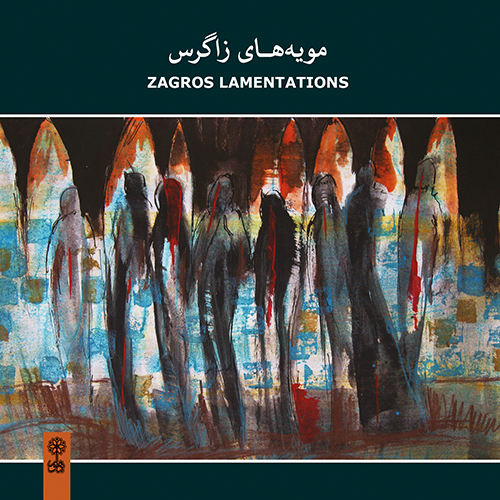 Zagros Lamentations